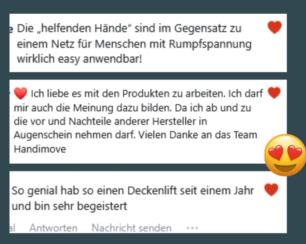 Drei Kundenkommentare: Der Handi-Move Lifter ist leicht anwendbar, ein Fachanwender arbeitet gern mit den Produkten, ein Nutzer ist seit einem Jahr vom Deckenlifter begeistert
